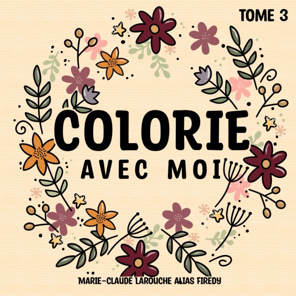 Livre À Colorier Colorie Avec Moi - Tome 3