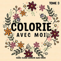 Livre À Colorier Colorie Avec Moi - Tome 3