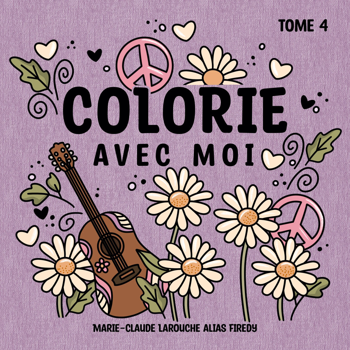 Livre À Colorier Colorie Avec Moi - Tome 4