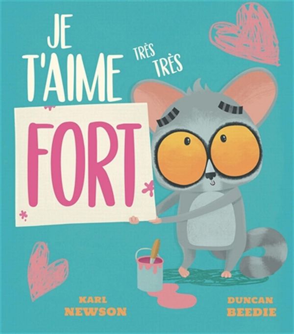 Livre Je T'aime Très Très Fort