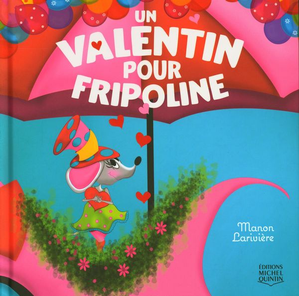 Livre Un Valentin Pour Fripoline