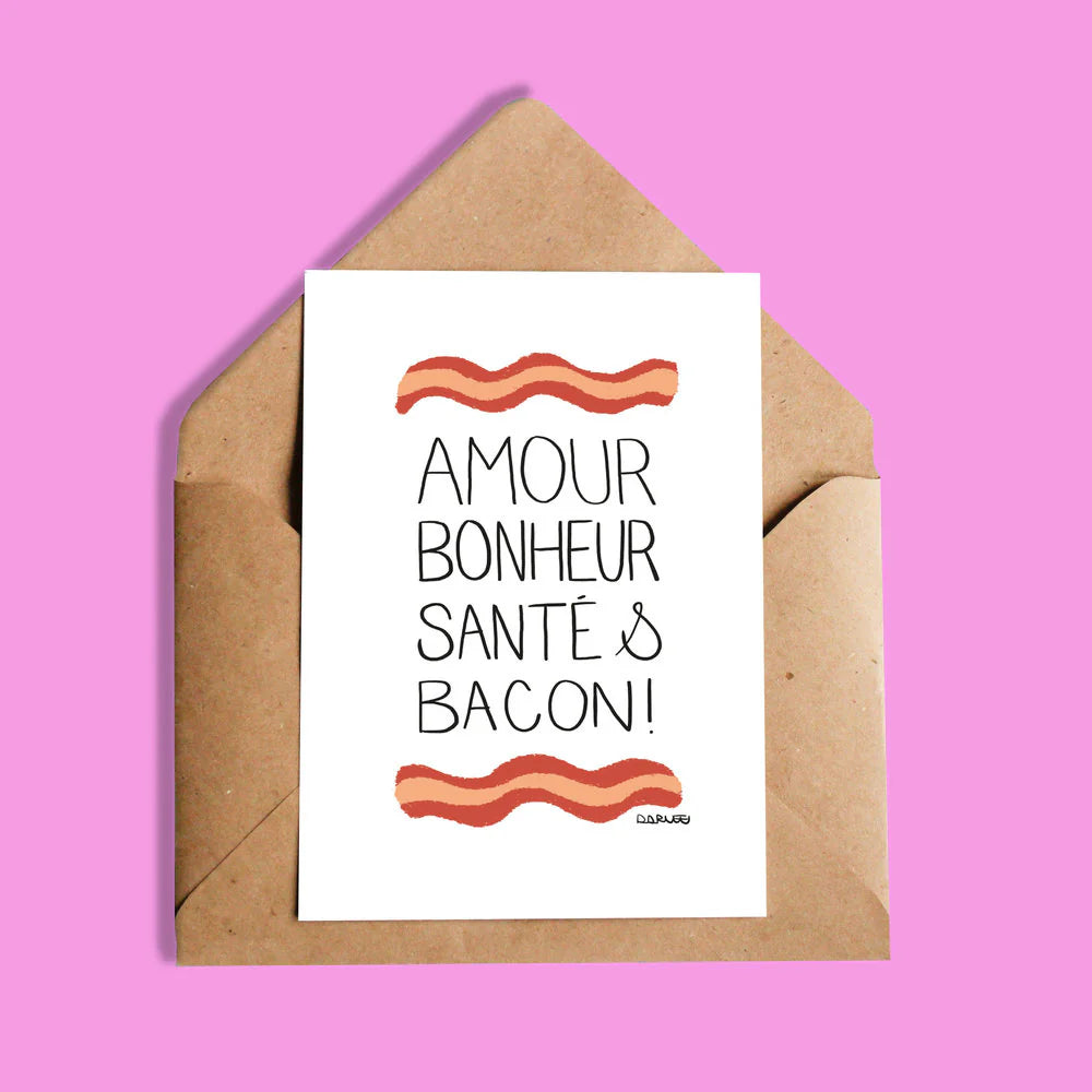 Carte Amour, Bonheur, Santé Et Bacon