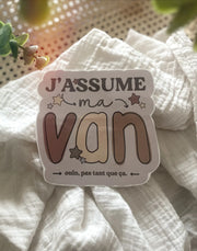 Autocollant Voiture « J’assume Ma Van »