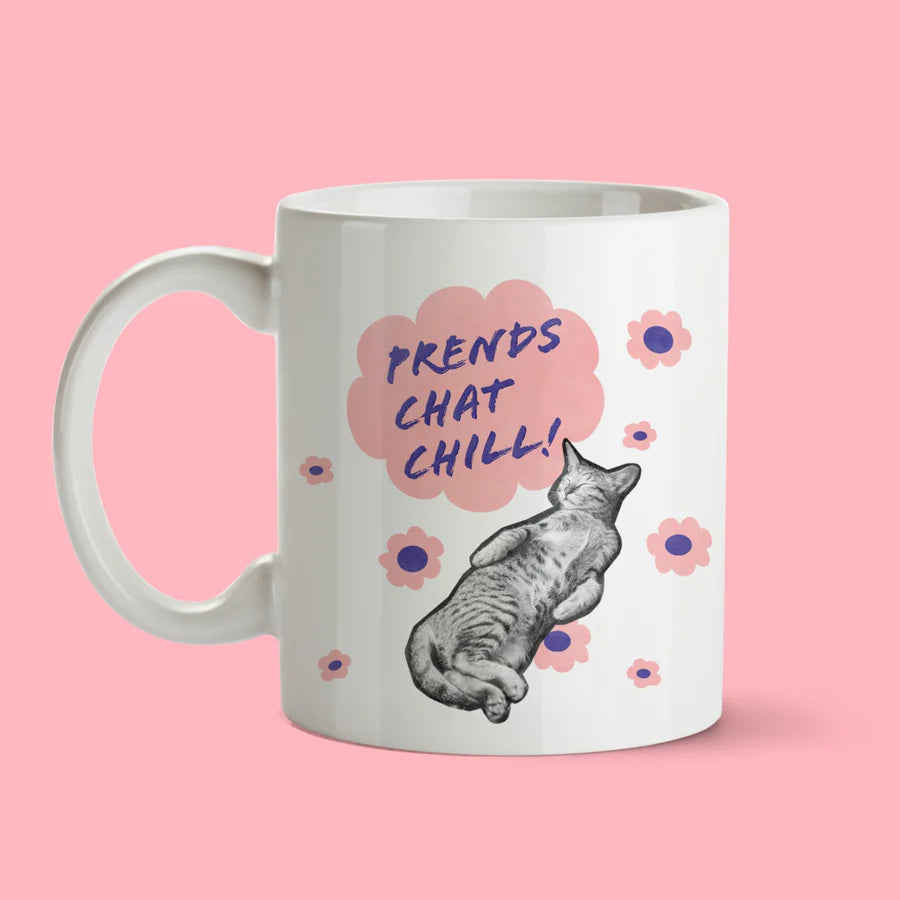Tasse Prends Chat Chill !