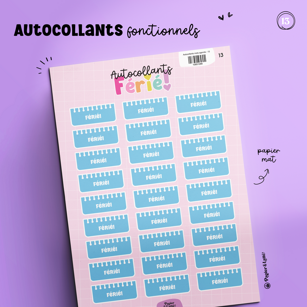 Autocollants Fonctionnels 13 - Férié !