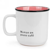 Tasse Maman En Pause Café
